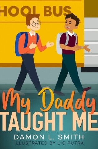 Cover of My Daddy Taught Me
