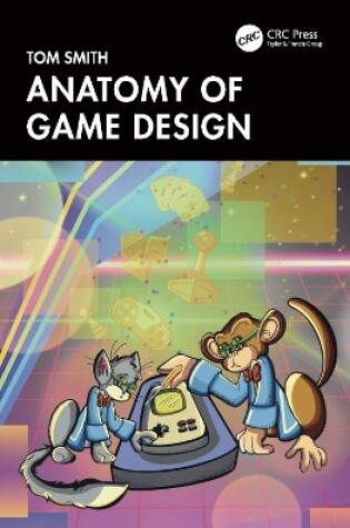 Cover of Anatomy of Game Design