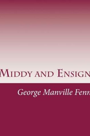 Cover of Middy and Ensign