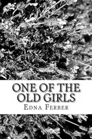 Cover of One of the Old Girls