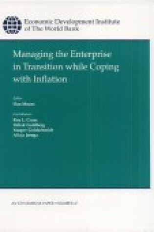Cover of Managing the Enterprise in Transition While Coping with Inflation