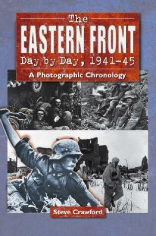 Cover of The Eastern Front Day by Day, 1941-45
