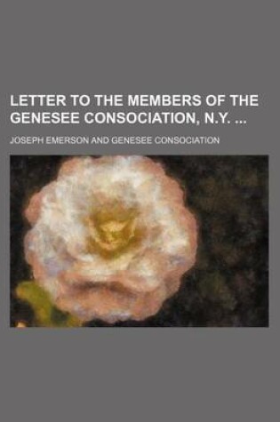 Cover of Letter to the Members of the Genesee Consociation, N.Y.