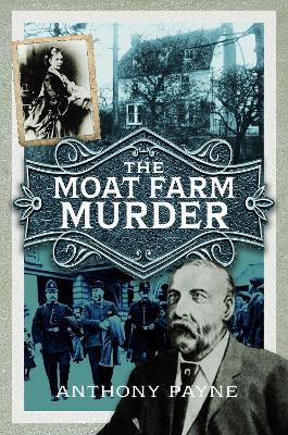 Book cover for The Moat Farm Murder