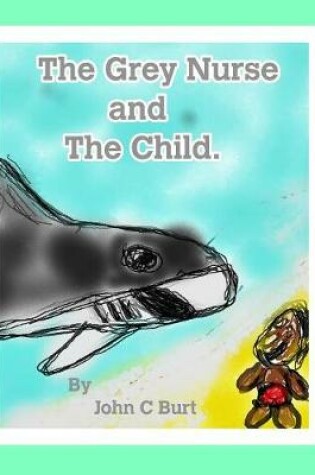 Cover of The Grey Nurse and The Child.