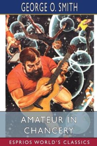 Cover of Amateur in Chancery (Esprios Classics)
