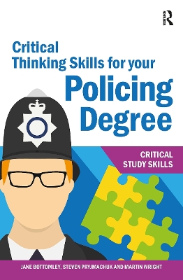 Cover of Critical Thinking Skills for your Policing Degree