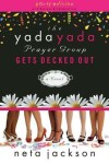 Book cover for The Yada Yada Prayer Group Gets Decked Out