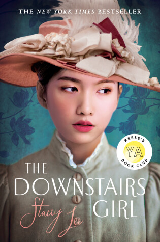 Cover of The Downstairs Girl: Reese's YA Book Club