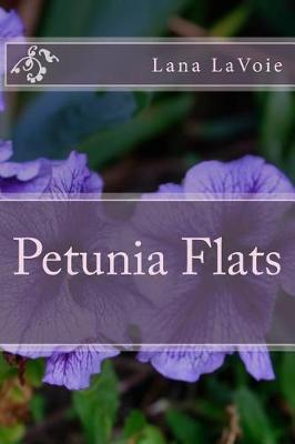 Cover of Petunia Flats