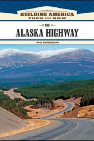 Cover of The Alaska Highway