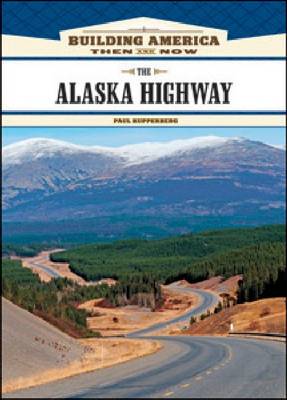 Book cover for The Alaska Highway