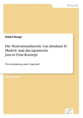 Book cover for Die Motivationstheorie von Abraham H. Maslow und das japanische Just-in-Time-Konzept