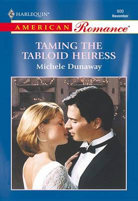 Book cover for Taming the Tabloid Heiress