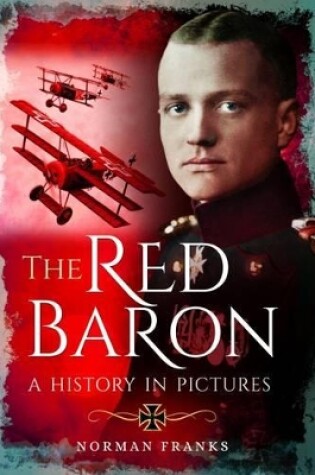 Cover of Red Baron: A History in Pictures