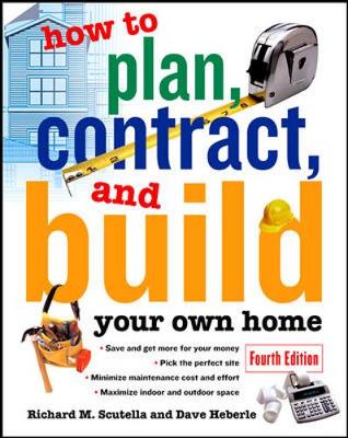 Book cover for EBK How to Plan, Contract and Build Your