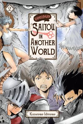 Cover of Handyman Saitou in Another World, Vol. 2