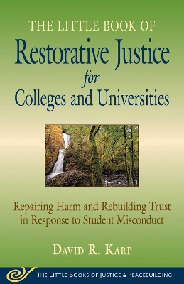 Book cover for Little Book of Restorative Justice for Colleges & Universities: Revised & Updated