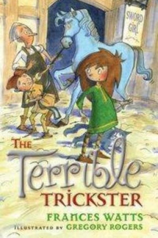 Cover of The Terrible Trickster: Sword Girl Book 5