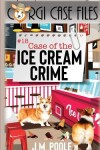 Book cover for Case of the Ice Cream Crime