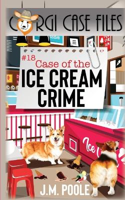 Book cover for Case of the Ice Cream Crime