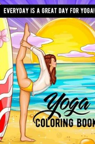 Cover of Everyday Is A Great Day For Yoga