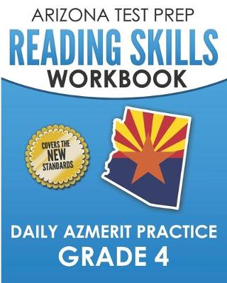 Book cover for ARIZONA TEST PREP Reading Skills Workbook Daily AzMERIT Practice Grade 4