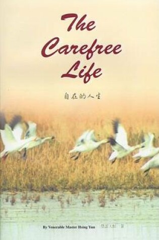 Cover of The Carefree Life