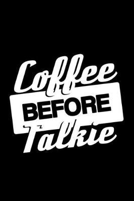 Book cover for Coffee before Talkie