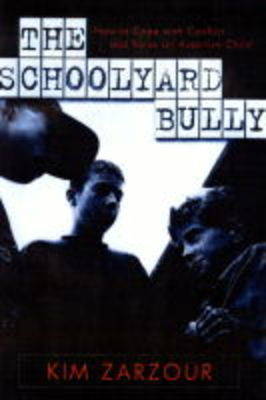 Book cover for The Schoolyard Bully