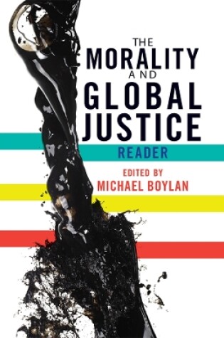 Cover of The Morality and Global Justice Reader