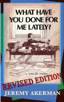 Book cover for What Have You Done for Me Lately?