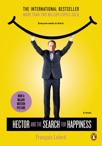 Book cover for Hector and the Search for Happiness (Movie Tie-In)