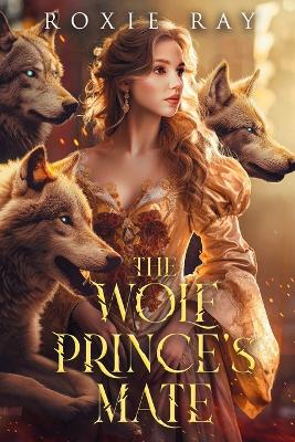 Cover of The Wolf Prince's Mate