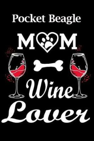 Cover of Pocket Beagle Mom Wine Lover