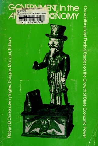 Book cover for Government in the American Economy