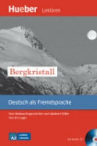 Cover of Der Bergkristall - Leseheft mit Audio-CD