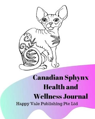 Book cover for Canadian Sphynx Health and Wellness Journal