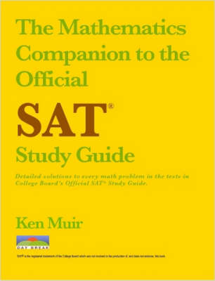 Book cover for The Mathematics Companion to the Official SAT Study Guide