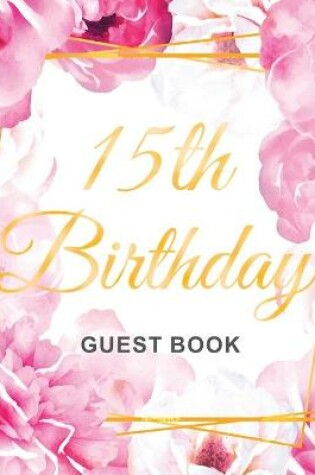 Cover of 15th Birthday Guest Book