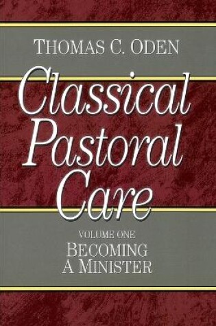 Cover of Classical Pastoral Care