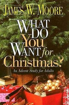 Book cover for What Do You Want for Christmas?