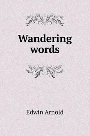 Cover of Wandering words