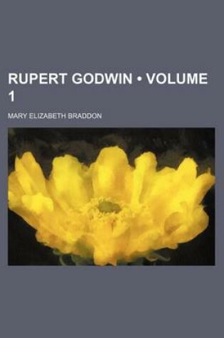 Cover of Rupert Godwin (Volume 1)