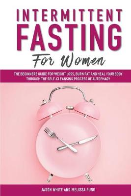 Book cover for Intermittent Fasting For Women