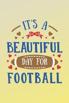Book cover for It's a Beautiful Day for Football