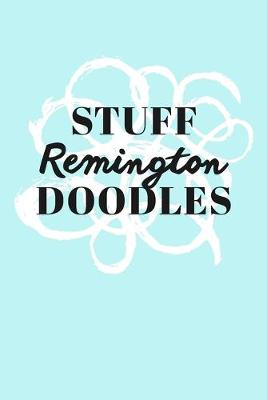 Book cover for Stuff Remington Doodles