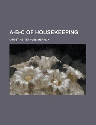 Book cover for A-B-C of Housekeeping