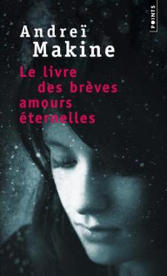 Book cover for Le livre des breves amours eternelles