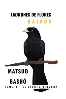 Book cover for Haikus de Matsuo Basho. Ladrones de flores.